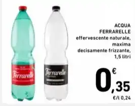 Spazio Conad ACQUA FERRARELLE effervescente naturale, maxima decisamente frizzante, 1,5 litri offerta
