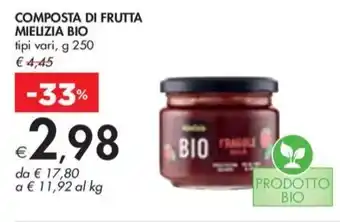 Bennet COMPOSTA DI FRUTTA MIELIZIA BIO tipi vari, g 250 offerta