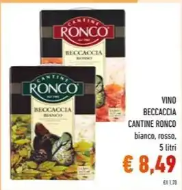 Spazio Conad VINO BECCACCIA CANTINE RONCO 5 litri offerta
