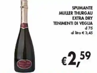 SPUMANTE MULLER THURGAU EXTRA DRY TENIMENTI DI VEGLIA cl 75
