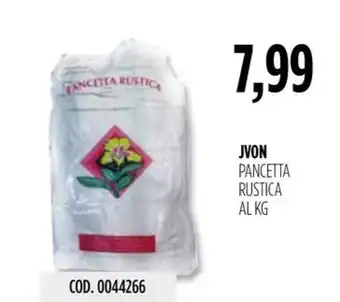 Carico Cash & Carry JVON PANCETTA RUSTICA offerta