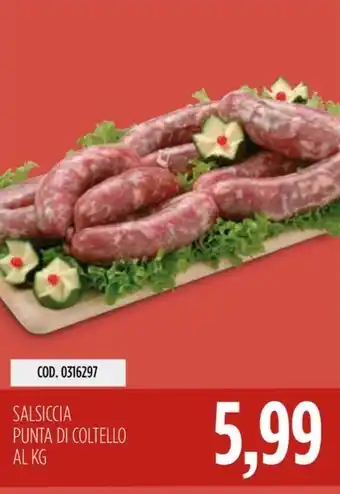 Carico Cash & Carry SALSICCIA PUNTA DI COLTELLO offerta