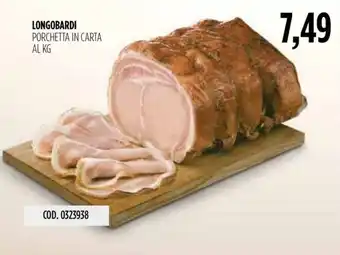 Carico Cash & Carry LONGOBARDI PORCHETTA IN CARTA offerta