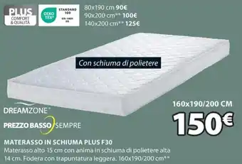 JYSK DREAMZONE MATERASSO IN SCHIUMA PLUS F30 offerta