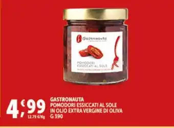 Deco Supermercati GASTRONAUTA POMODORI ESSICCATI AL SOLE IN OLIO EXTRA VERGINE DI OLIVA offerta