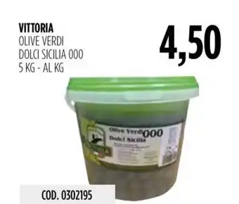 Carico Cash & Carry VITTORIA OLIVE VERDI DOLCI SICILIA 000 5 KG offerta