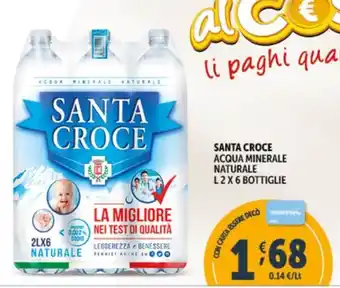 Deco Supermercati SANTA CROCE ACQUA MINERALE NATURALE L2 X 6 BOTTIGLIE offerta