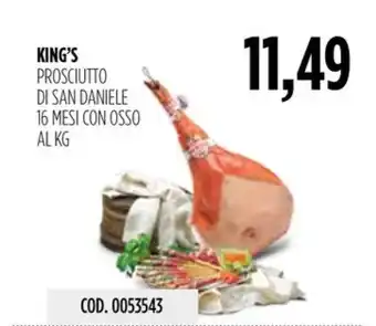 Carico Cash & Carry KING'S PROSCIUTTO DI SAN DANIELE 16 MESI CON OSSO offerta