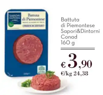 Sapori & Dintorni Conad Battuta di Piemontese Sapori&Dintorni Conad 160 g offerta