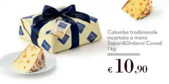 Sapori & Dintorni Conad Colomba tradizionale incartata a mano Sapori&Dintorni Conad 1 kg offerta