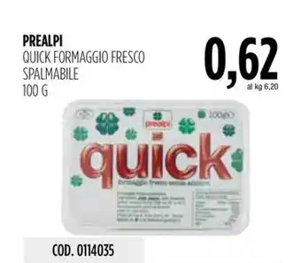 Carico Cash & Carry PREALPI QUICK FORMAGGIO FRESCO SPALMABILE offerta