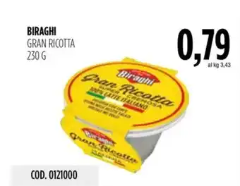 Carico Cash & Carry BIRAGHI GRAN RICOTTA 230 G offerta