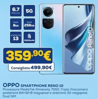 Euronics OPPO SMARTPHONE RENO 10 offerta