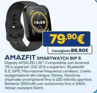 Euronics AMAZFIT SMARTWATCH BIP 5 offerta
