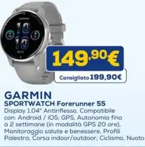 Euronics GARMIN SPORTWATCH Forerunner 55 offerta