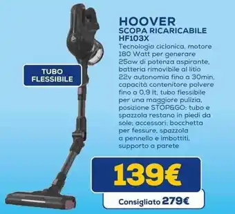 Euronics HOOVER SCOPA RICARICABILE HF103X offerta