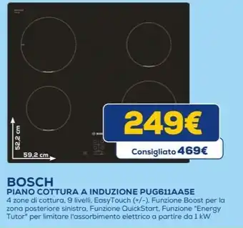 Euronics BOSCH PIANO COTTURA A INDUZIONE PUG611AA5E offerta