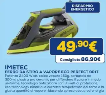 Euronics IMETEC FERRO DA STIRO A VAPORE ECO PERFECT 9017 offerta