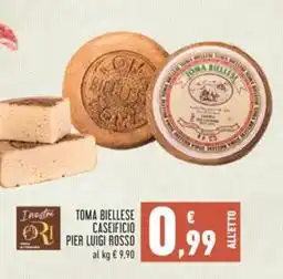 Conad Superstore TOMA BIELLESE CASEIFICIO PIER LUIGI ROSSO offerta