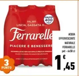 Conad City ACQUA EFFERVESCENTE NATURALE FERRARELLE pet-6x50 cl offerta