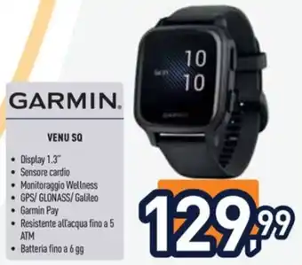 Unieuro GARMIN. VENU SQ offerta