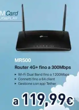 Unieuro MR500 Router 4G+ fino a 300Mbps offerta