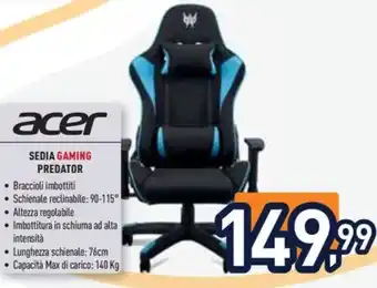 Unieuro acer SEDIA GAMING PREDATOR offerta