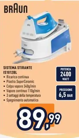 Unieuro BRAUN SISTEMA STIRANTE IS1012BL offerta