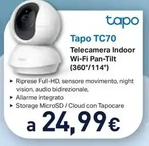 Unieuro Tapo TC70 Telecamera Indoor Wi-Fi Pan-Tilt (360°/114°) offerta