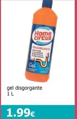 Tigotà Home circus gel disgorgante 1L offerta