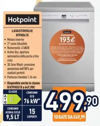 Unieuro Hotpoint LAVASTOVIGLIE H7FHS41X offerta