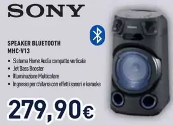 Unieuro SONY SPEAKER BLUETOOTH MHC-V13 offerta