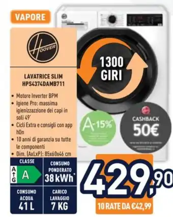 Unieuro HOOVER LAVATRICE SLIM HPS4374DAMB711 offerta