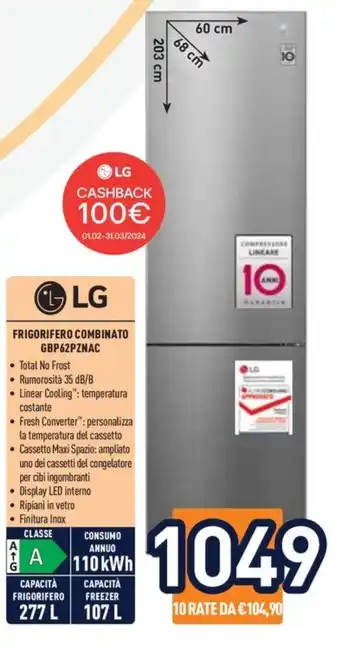 Unieuro LG FRIGORIFERO COMBINATO GBP62PZNAC offerta