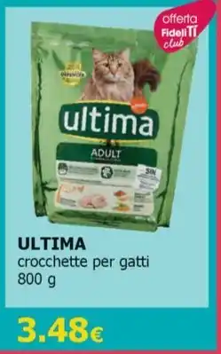 Tigotà ULTIMA crocchette per gatti offerta