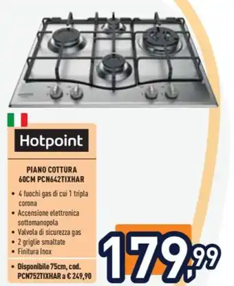 Unieuro Hotpoint PIANO COTTURA 60CM PCN642TIXHAR offerta