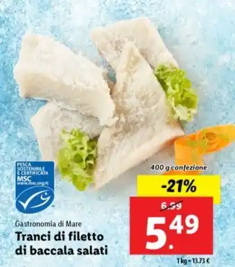 Lidl Gastronomia di Mare Tranci di filetto di baccala salati 400 g confezione offerta