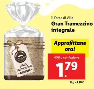 Lidl Il Forno di Villa Gran Tramezzino integrale 400 g confezione offerta