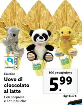 Lidl Favorina Uovo di cioccolato al latte 300 g confezione offerta