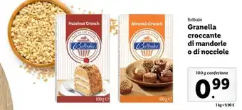 Lidl Belbake Granella croccante di mandorle o di nocciole 100 g confezione offerta