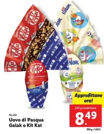 Lidl Nestlé Uovo di Pasqua Galak o Kit Kat 230 g confezione offerta