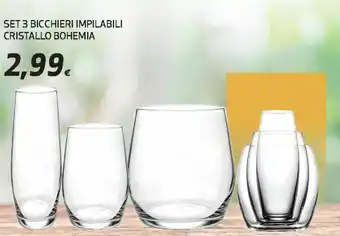 Ipercoop Set 3 Bicchieri Impilabili Cristallo Bohemia offerta