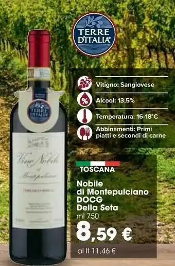 Carrefour Market Della Seta Nobile Di Montepulciano Docg offerta