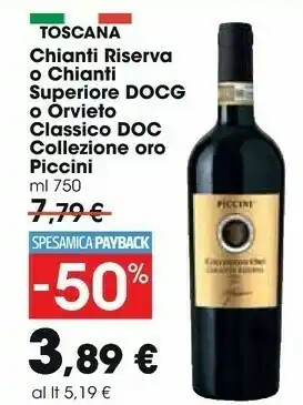 Carrefour Market Piccini Chianti Riserva O Chianti Superiore DOCG O Orvieto Classico DOC Collezione Oro offerta