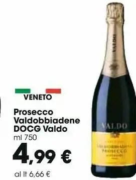 Carrefour Market Valdo Prosecco Valdobbiadene Docg offerta