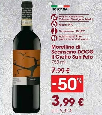 Carrefour Market Il Cretto San Felo Morellino Di Scansano DOCG offerta