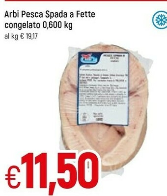 Famila Arbi Pesca Spada A Fette Congelato offerta