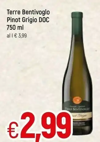 Famila Terre Bentivoglo Pinot Griglio Doc offerta