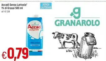 Famila Granarolo Accadì Senza Lattosio 1% Di Grassi 500 Ml offerta