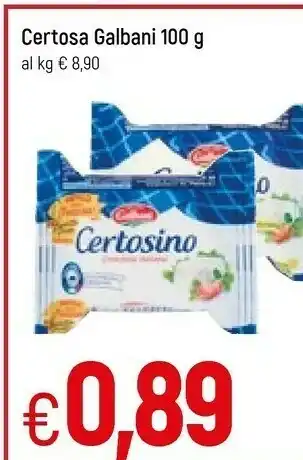 Famila Galbani Certosa 100 G(ml) offerta
